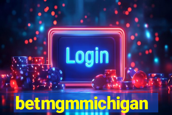 betmgmmichigan