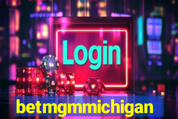 betmgmmichigan