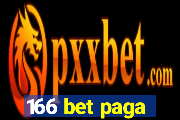 166 bet paga