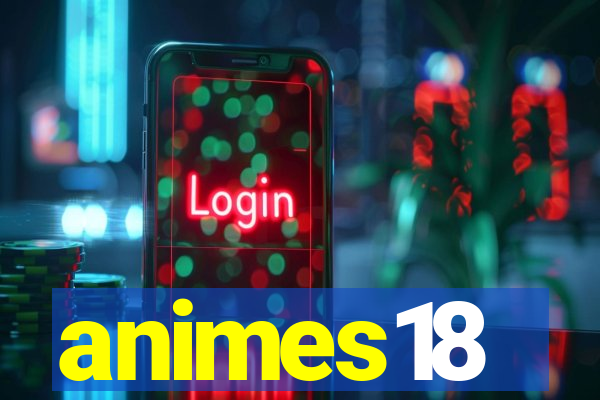 animes18