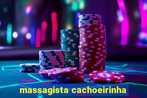 massagista cachoeirinha