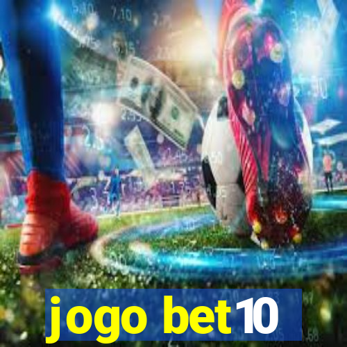 jogo bet10