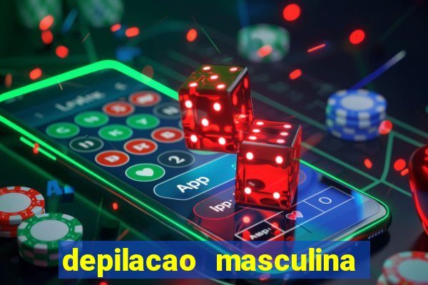 depilacao masculina porto alegre