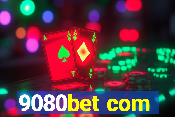 9080bet com