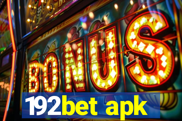 192bet apk