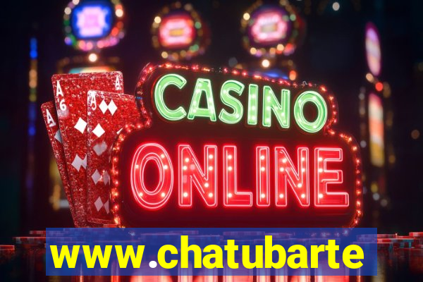 www.chatubarte