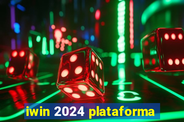 iwin 2024 plataforma