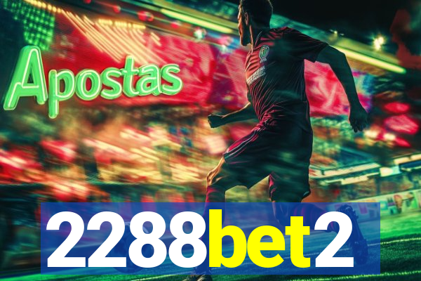 2288bet2