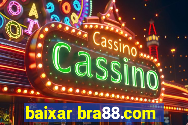 baixar bra88.com