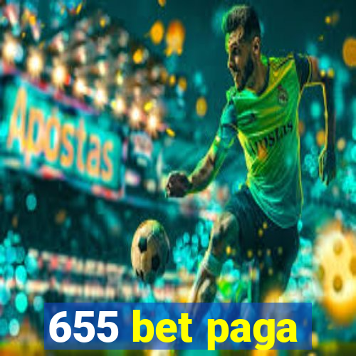 655 bet paga