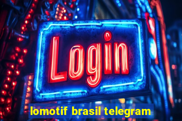 lomotif brasil telegram