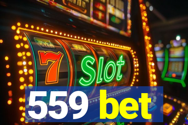 559 bet