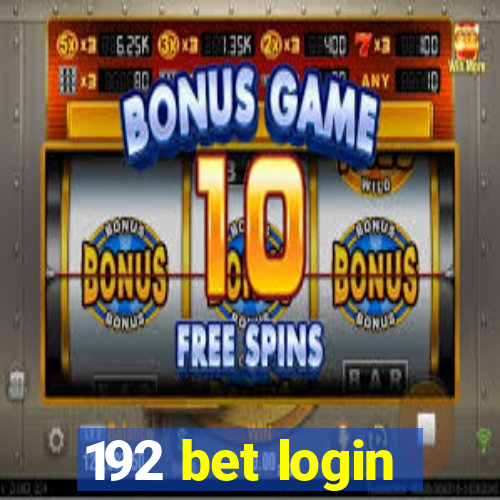 192 bet login