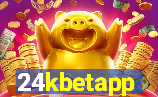 24kbetapp