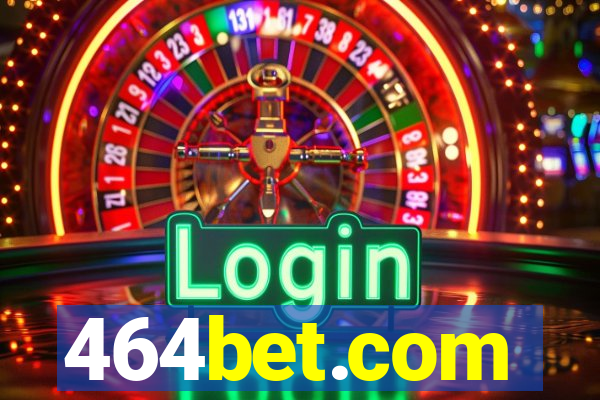 464bet.com