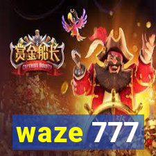 waze 777