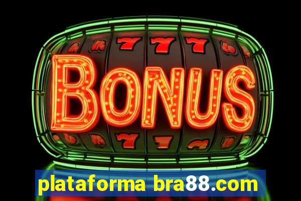plataforma bra88.com