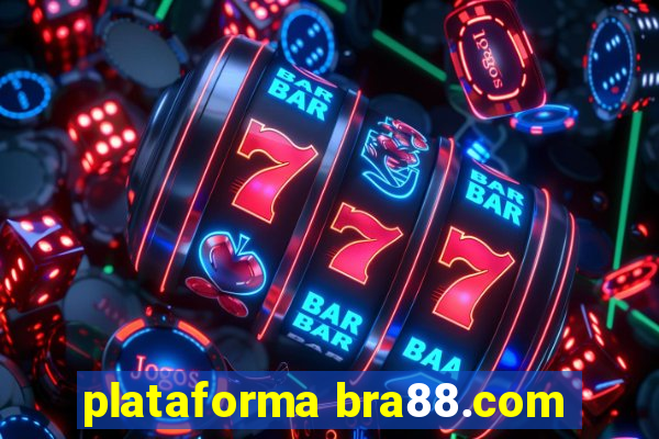plataforma bra88.com