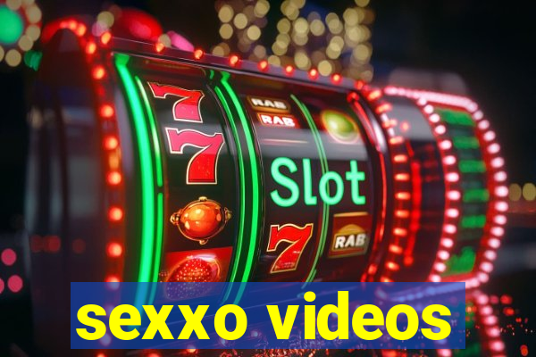 sexxo videos