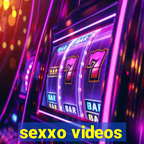 sexxo videos