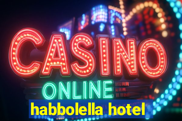 habbolella hotel