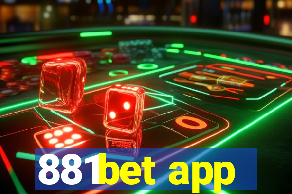 881bet app