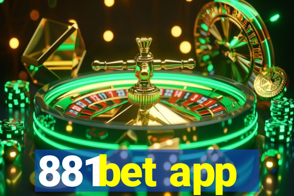 881bet app