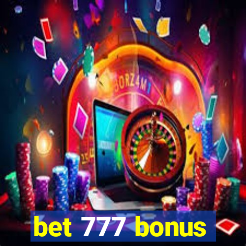 bet 777 bonus