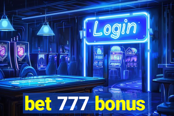 bet 777 bonus