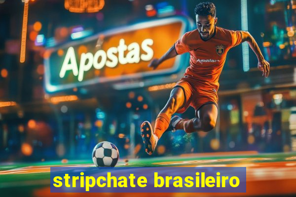 stripchate brasileiro