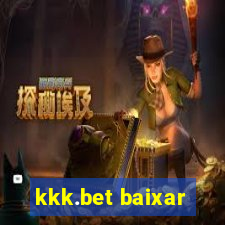 kkk.bet baixar