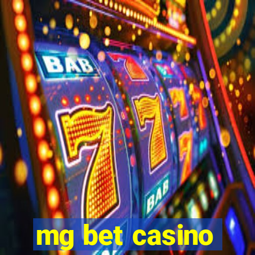 mg bet casino