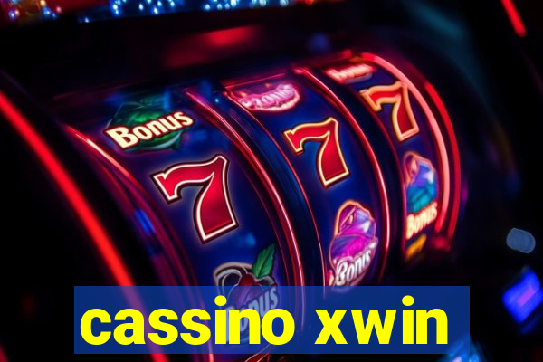 cassino xwin