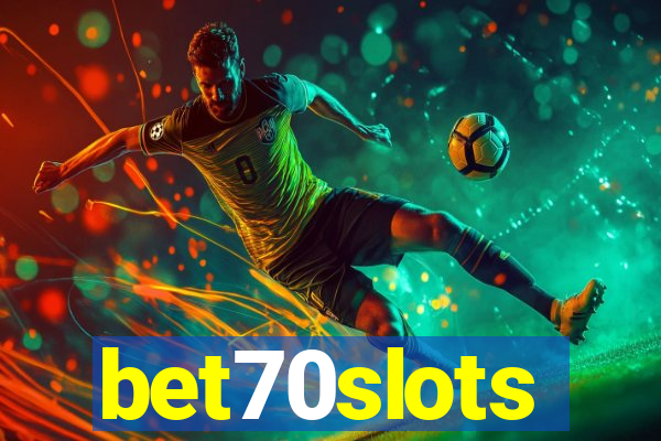 bet70slots