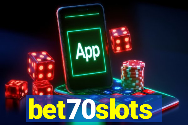 bet70slots
