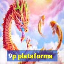 9p plataforma