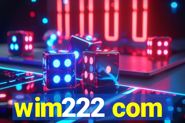 wim222 com