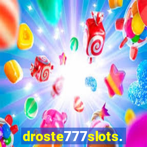 droste777slots.com