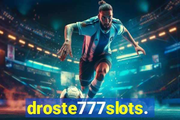 droste777slots.com