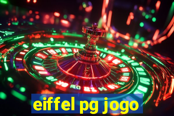 eiffel pg jogo