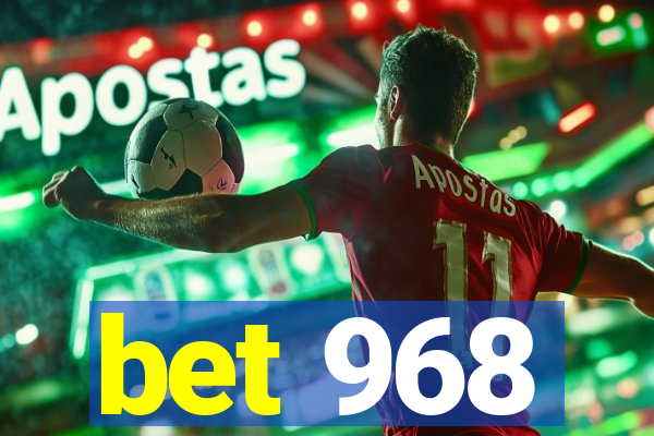 bet 968