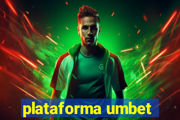 plataforma umbet