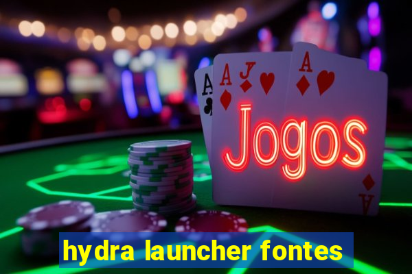 hydra launcher fontes