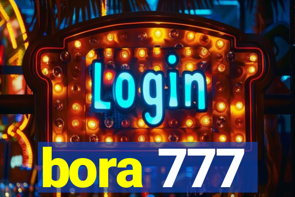 bora 777