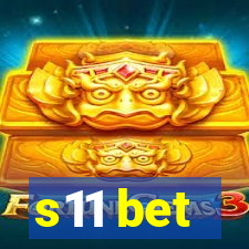 s11 bet
