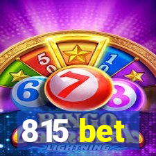 815 bet