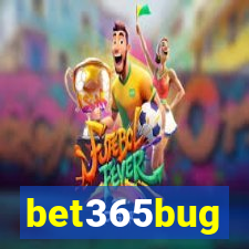 bet365bug