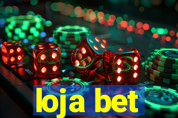 loja bet