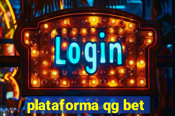 plataforma qg bet
