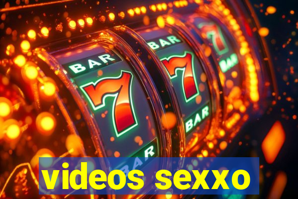 videos sexxo